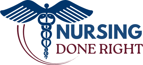 Nursing Done Right